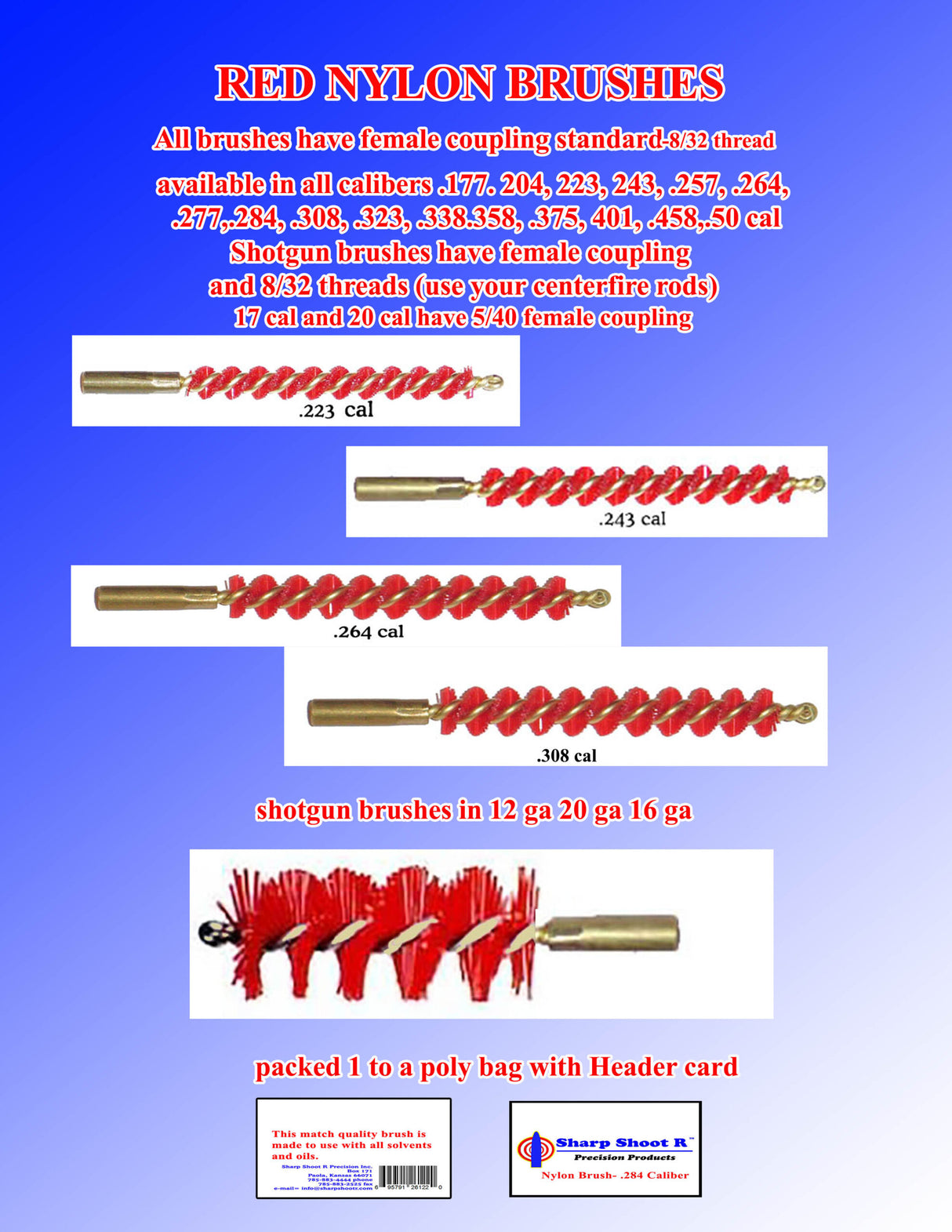 SharpShootR - Ruby Red Nylon Brushes - .308