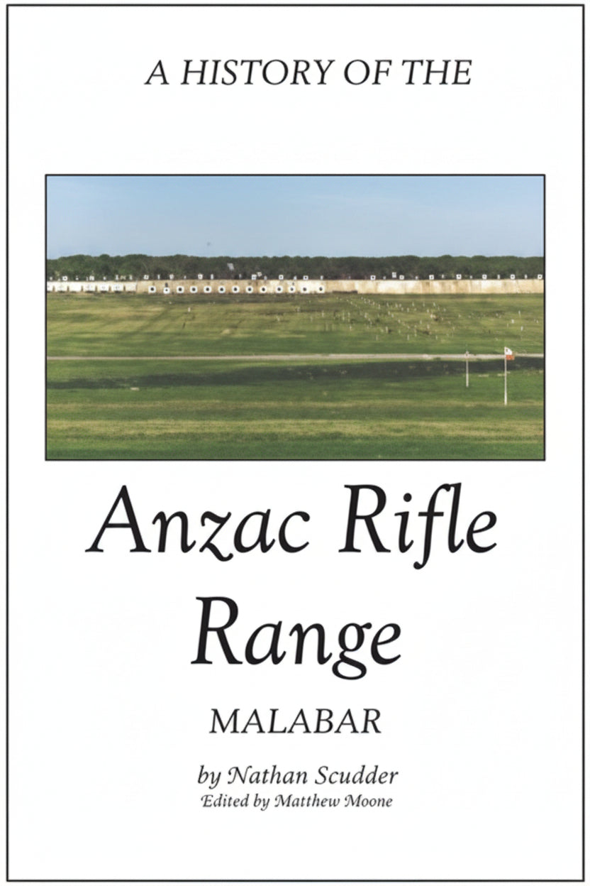 History of A.N.Z.A.C Rifle Range