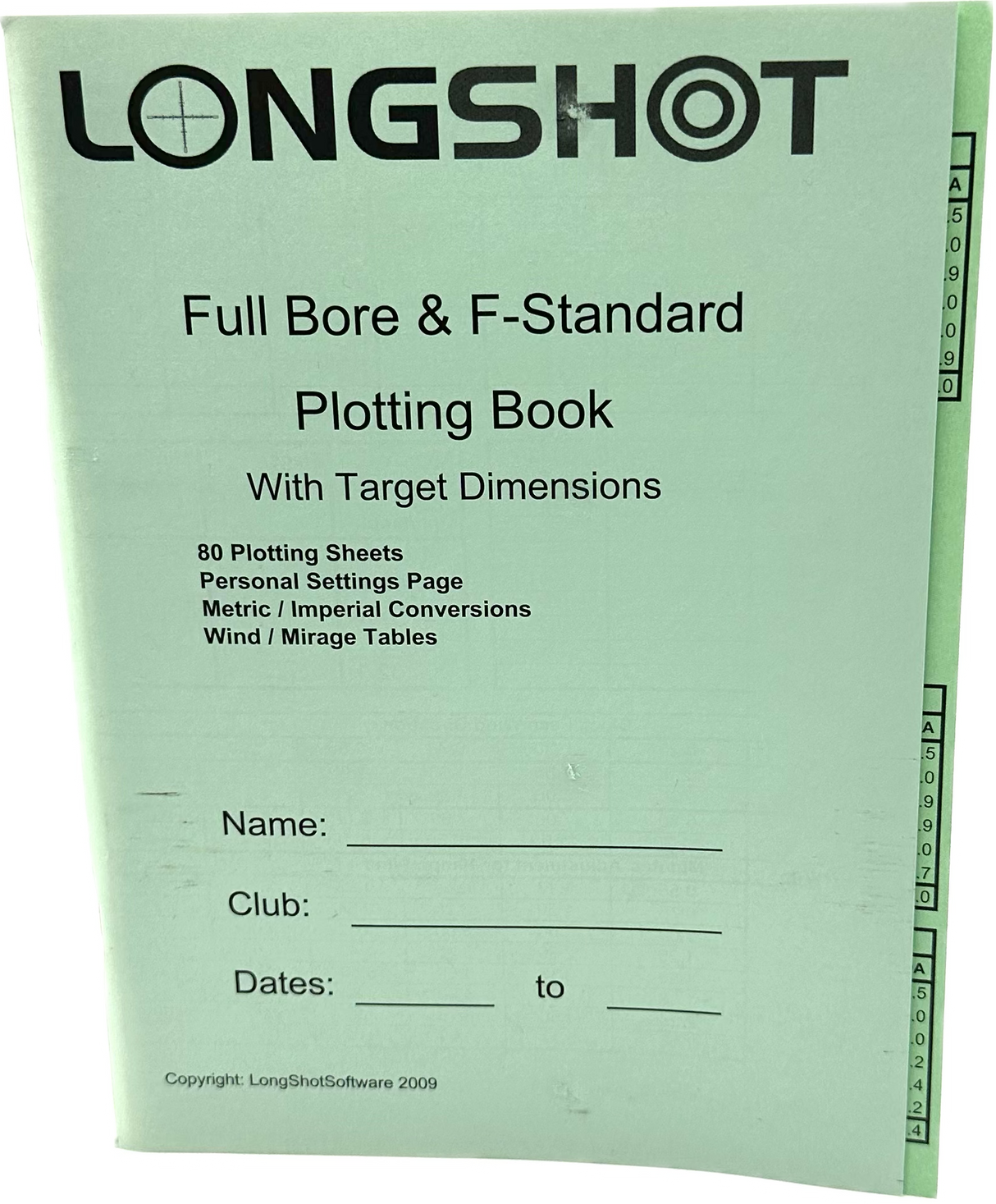 LONGSHOT Full Bore & F Standard Plotting Book