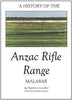 HISTORY OF ANZAC RIFLE RANGE